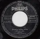 7'' - Doris Day - Whatever Will Be, Will Be (Que Sera, Sera) / You Made Me Love You (I Didn't Want To Do It)