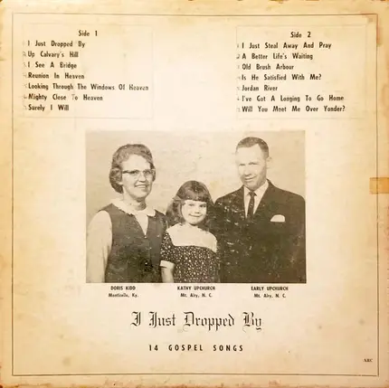 Doris Kidd - Early Upchurch - Kathy Upchurch - I Just Dropped By