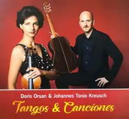 Doris Orsan & Johannes Tonio Kreusch - Tangos & Canciones