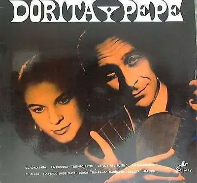Dorita Y Pepe - Dorita Y Pepe