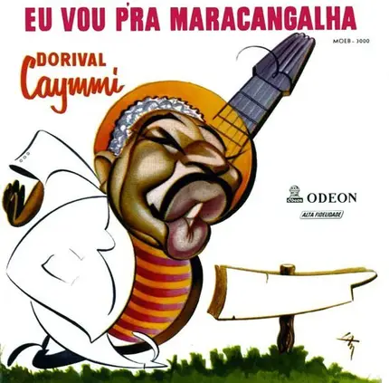 Dorival Caymmi - Eu Vou Pra Maracangalha
