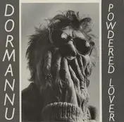 Dormannu - Powdered Lover