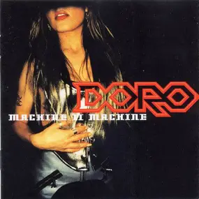 Doro - Machine II Machine