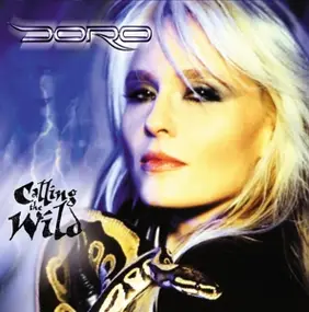 Doro - Calling the Wild