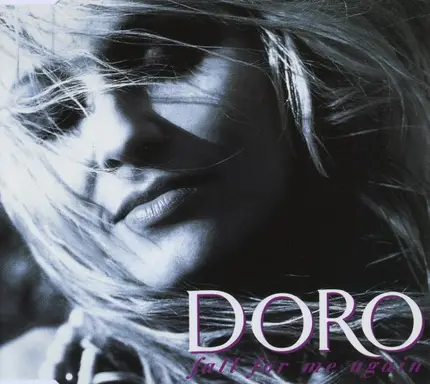 Doro - Fall For Me Again