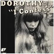 Dorothy Max Prior - I Confess