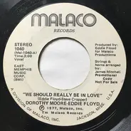 Dorothy Moore & Eddie Floyd - We Should Really Be In Love