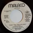 7inch Vinyl Single - Dorothy Moore - Funny How Time Slips Away