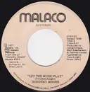 7inch Vinyl Single - Dorothy Moore - Let The Music Play / 1-2-3 (You And Me)