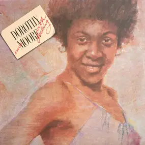 Dorothy Moore - Once Moore With Feeling