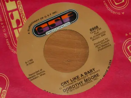 Dorothy Moore - Cry Like A Baby / Just The One I've Been Looking For