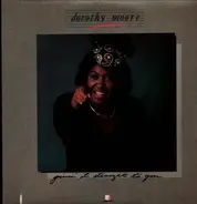 Dorothy Moore - Givin' It Straight To You