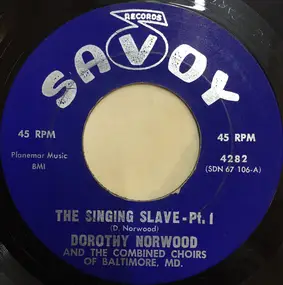 Dorothy Norwood - The Singing Slave