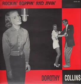 Dorothy Collins - Rockin Boppin And Jivin