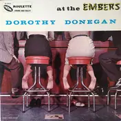Dorothy Donegan - At The Embers With Dorothy Donegan