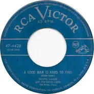 Dorothy Loudon With The Honky-Tonks - A Good Man Is Hard To Find / I Wanna Say Hello