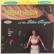 Dorothy Loudon - Dorothy Loudon At The Blue Angel