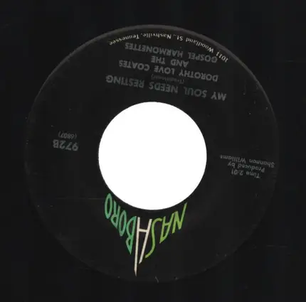 Dorothy Love Coates And The Gospel Harmonettes - My Soul Needs Resting / Jesus My Friend