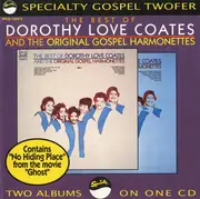 CD - Dorothy Love Coates And The Original Gospel Harmonettes - The Best Of Dorothy Love Coates And The Original Gospel Harmonettes
