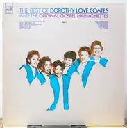 Dorothy Love Coates And The Original Gospel Harmonettes - The Best Of Dorothy Love Coates And The Original Gospel Harmonettes Vol. 1