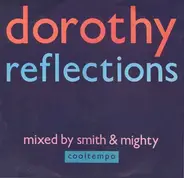 Dorothy - Reflections