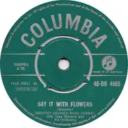 Dorothy Squires - Say It With Flowers