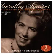 CD-Box - Dorothy Squires - The Voice Of The Broken Hearted - 1936-1949