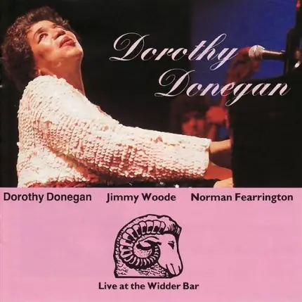 Dorothy Donegan - Live at the Widder Bar