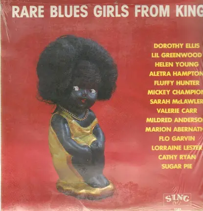 Dorothy Ellis, Helen Young a.o. - Rare Blues Girls From King