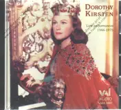 Dorothy Kirsten - Live Performances 1944-1975