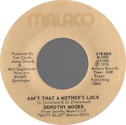 Dorothy Moore - Funny How Time Slips Away / Ain't That A Mother's Luck