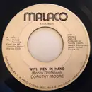 7'' - Dorothy Moore - With Pen In Hand / Too Blind To See