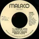 7'' - Dorothy Moore & Eddie Floyd - We Should Really Be In Love / I'll Never Be Loved