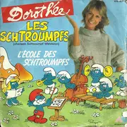 7inch Vinyl Single - Dorothée , The Smurfs - Les Schtroumpfs