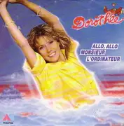 7inch Vinyl Single - Dorothée - Allo, Allo, Monsieur L'Ordinateur