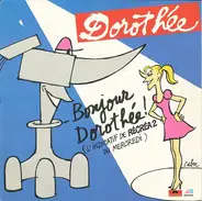 Dorothée - Bonjour Dorothée
