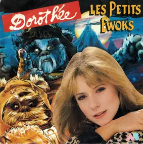 Dorothée - Les Petits Ewoks