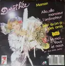 7inch Vinyl Single - Dorothée - Maman / Allo, Allo Monsieur L'Ordinateur / Tant Qu'on A Des Amis / Toi Et Moi... Vous Et Nous