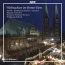 CD - Dorothee Mields · Waltraud Hoffmann-Mucher · Matthias Gerchen · Bremer Domchor · Kammer Sinfonie Br - Weihnachten Im Bremer Dom