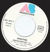 7inch Vinyl Single - Dorothée - Bonjour Dorothée