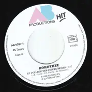 7inch Vinyl Single - Dorothée - Le Collège Des Cœurs Brisés / Même Les Baleines