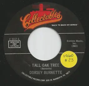 Dorsey Burnette - Tall Oak Tree / Hey Little One