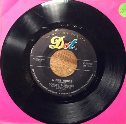 Dorsey Burnette - Rainin' / A Full House