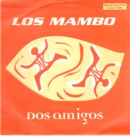 dos amigos - Los Mambo