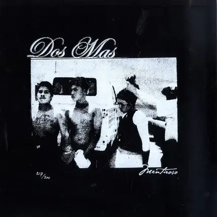 Dos Mas - Mentiroso