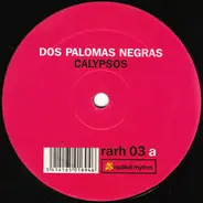 Dos Palomas Negras - CALYPSOS