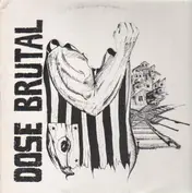 Dose Brutal