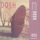 7inch Vinyl Single - Dosh - From The House Of.. - Purple Vinyl