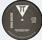 12inch Vinyl Single - Doss-House - Doss-House Music / Transfer