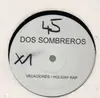 12'' - Dos Sombreros - Vacaciones / Holiday Rap